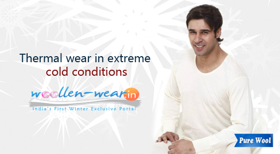 Use thermal wear in extreme cold conditions